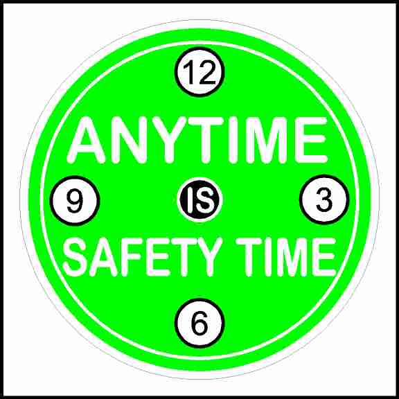 Anytime Is Safety Time Hard Hat 3" Sticker