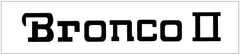 Ford Bronco II Windshield Decal - 3.5" x 30"