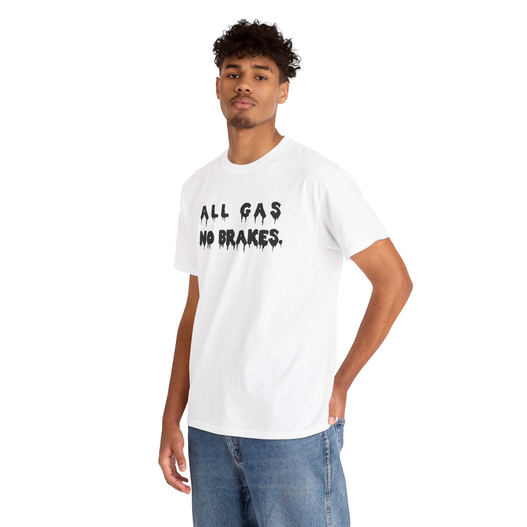 All Gas No Brakes Motorsport Graphic Novelty Gift Unisex T-Shirt