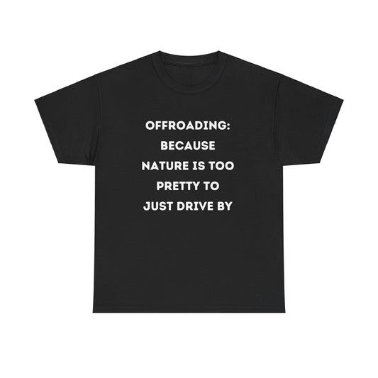 Funny Offroading 4x4 Graphic Novelty Gift T-Shirt