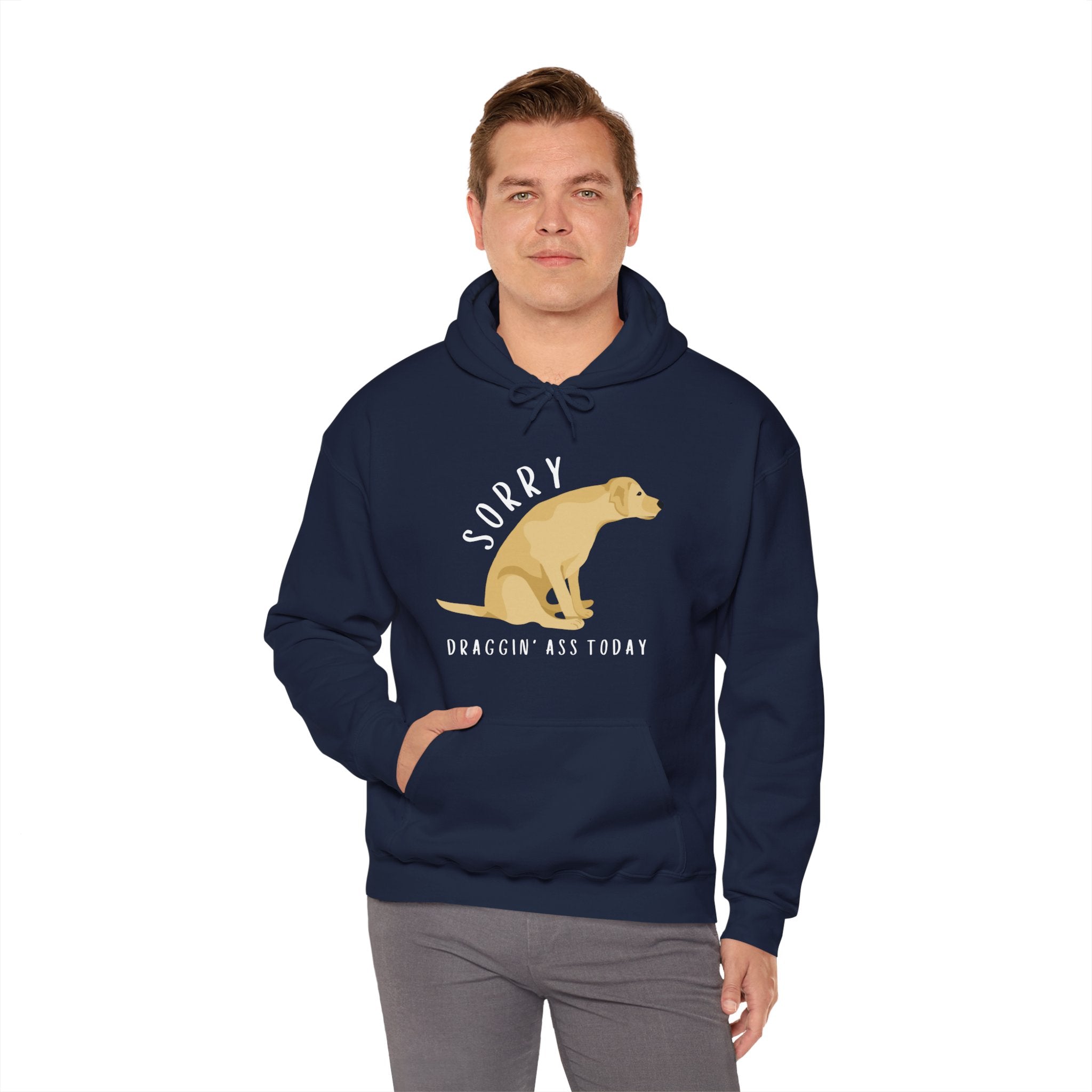 Funny Sorry, Draggin' Ass Today Humor Novelty Graphic Unisex Hoodie