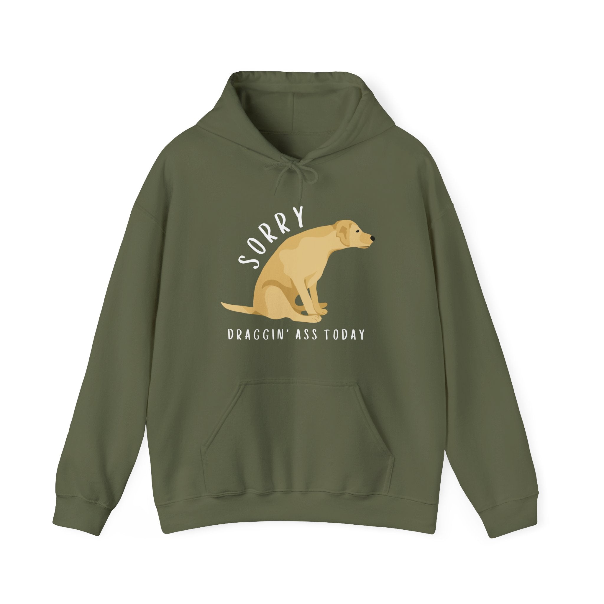 Funny Sorry, Draggin' Ass Today Humor Novelty Graphic Unisex Hoodie