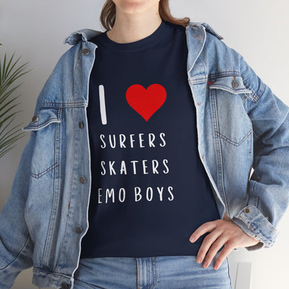 Funny Women’s "I Love Surfers, Skaters, Emo Boys" Graphic T-Shirt