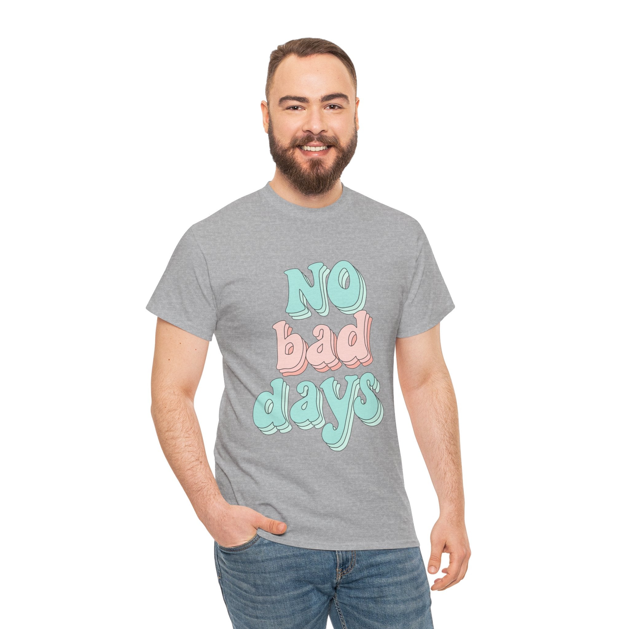 No Bad Days Cute Positive Quote Unisex Graphic Novelty Shirt Tee