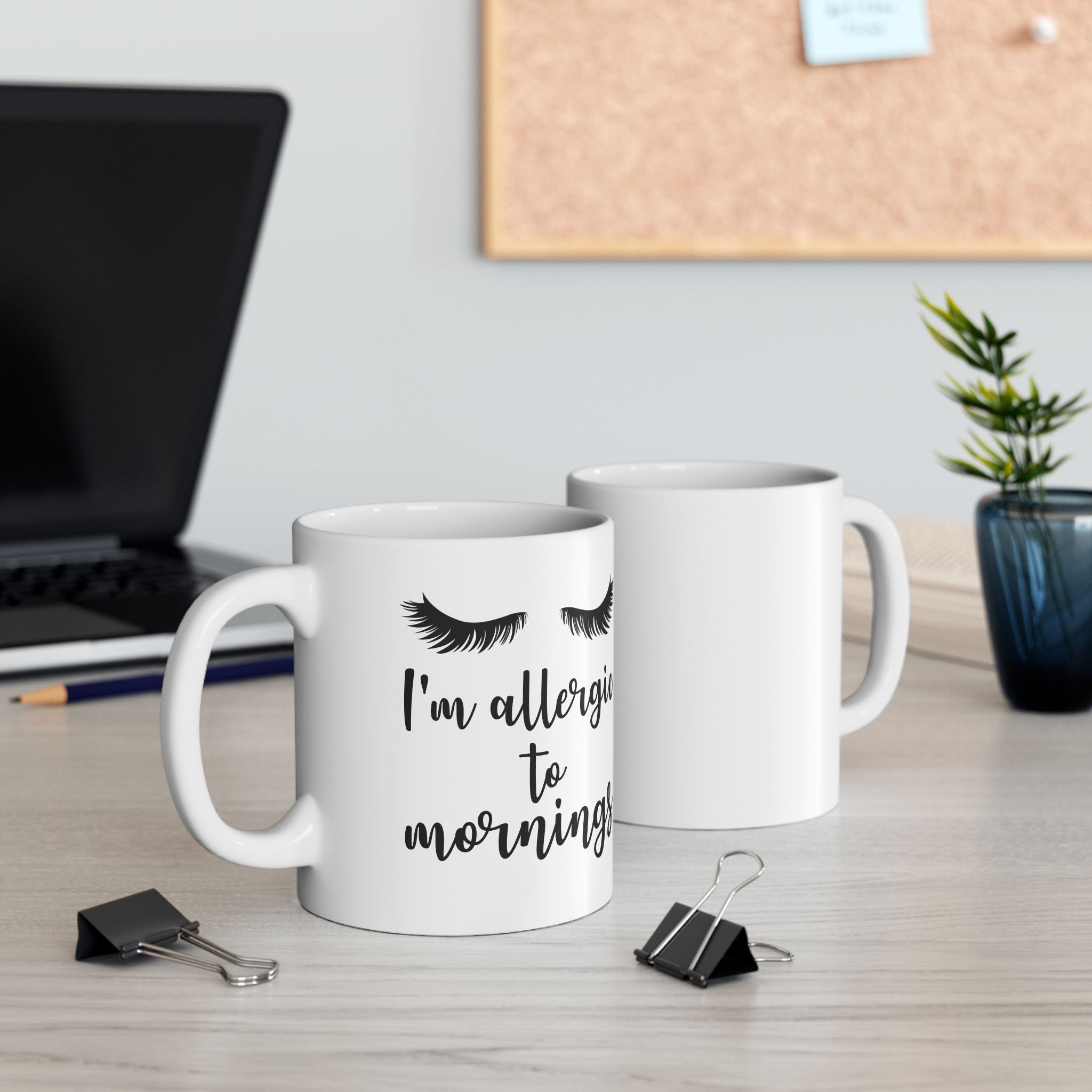 Funny I'm Allergic To Mornings Humor Ceramic Coffee Mug