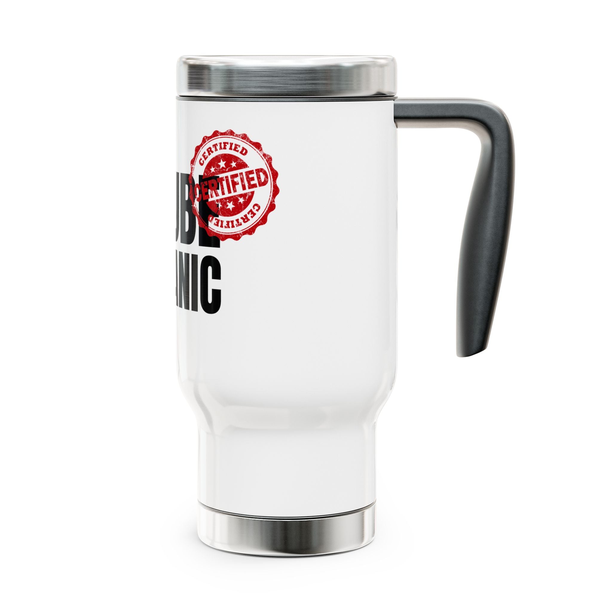 Funny Youtube Certified Mechanic Stainless Steel Travel Mug with Handle, 14oz