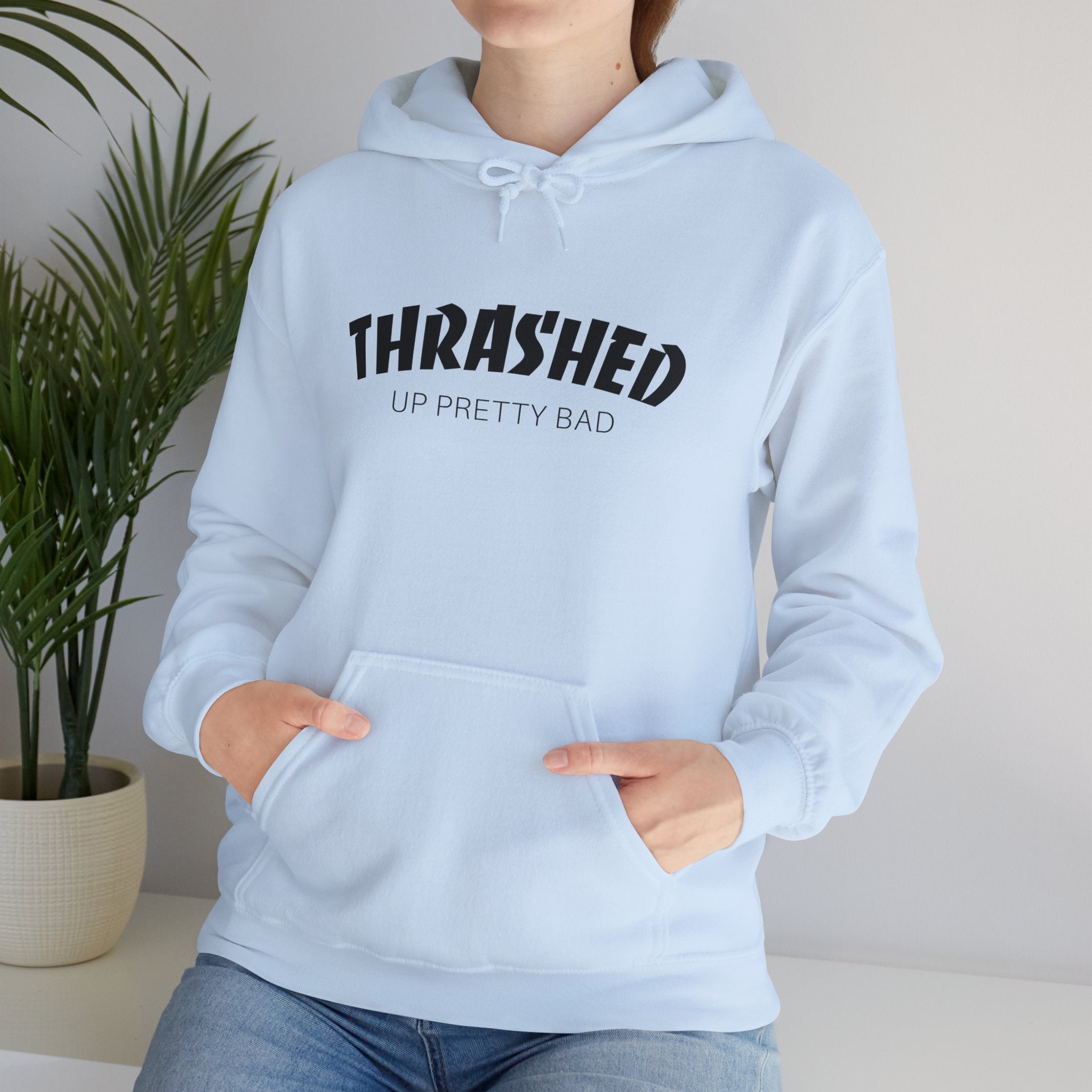 Funny Thrashed Up Pretty Bad Skateboarding Unisex Hoodie