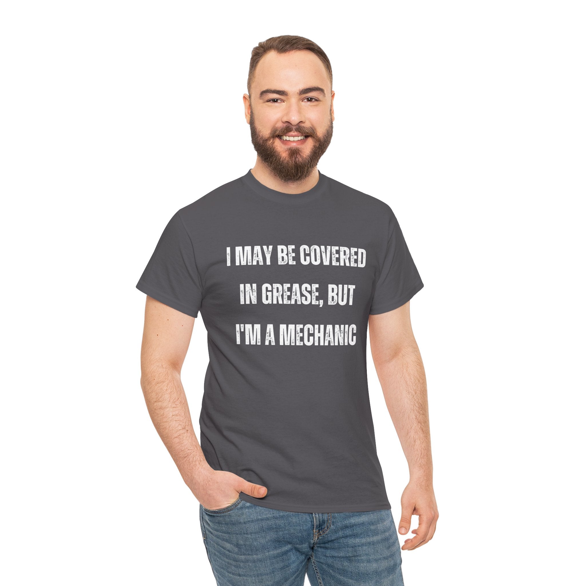 Funny I May Be Covered In Grease But Im A Mechanic Graphic Novelty Gift T-Shirt