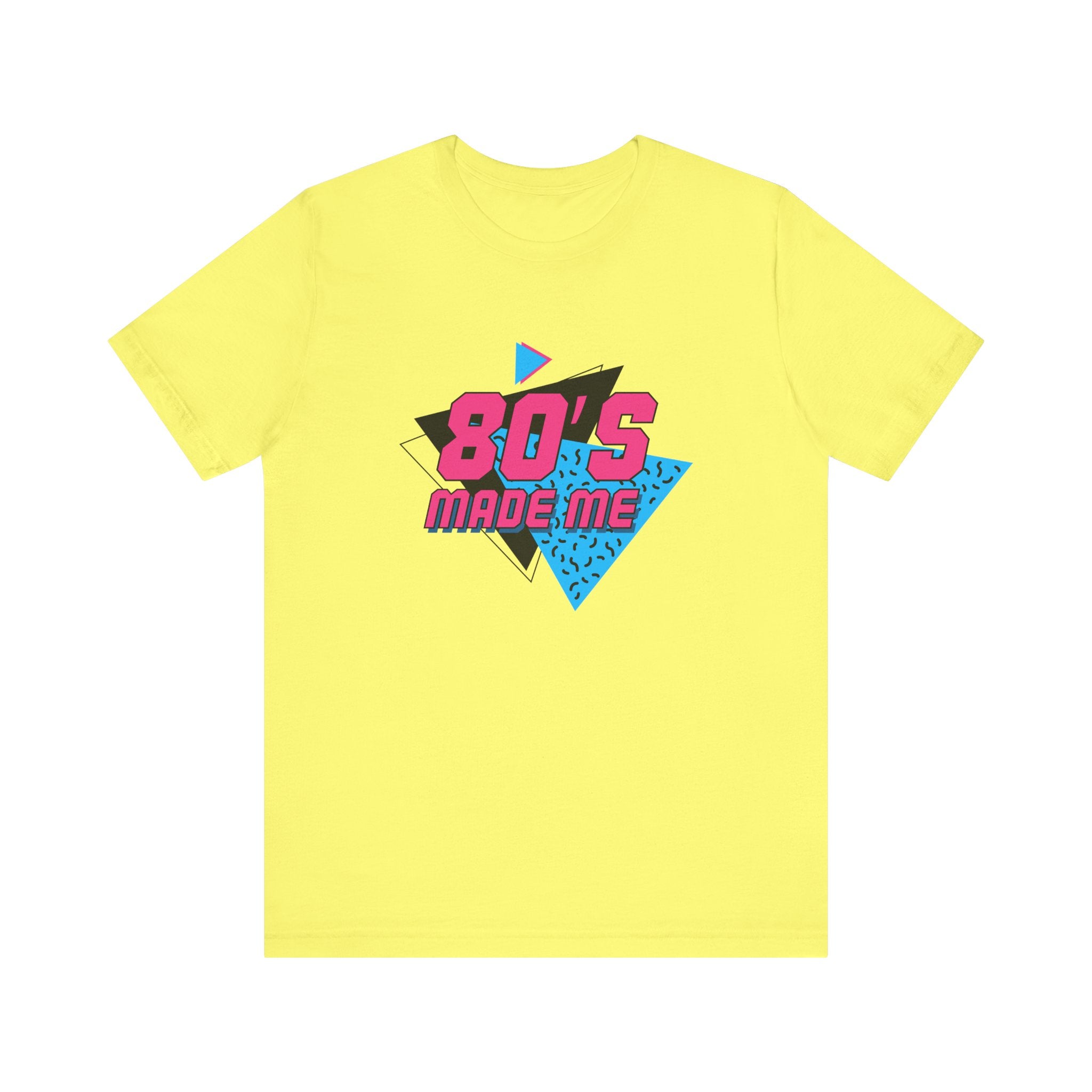 80's Made Me Unisex Novelty Graphic Tee