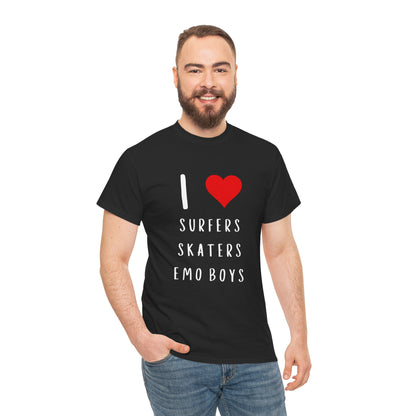 Funny Women’s "I Love Surfers, Skaters, Emo Boys" Graphic T-Shirt