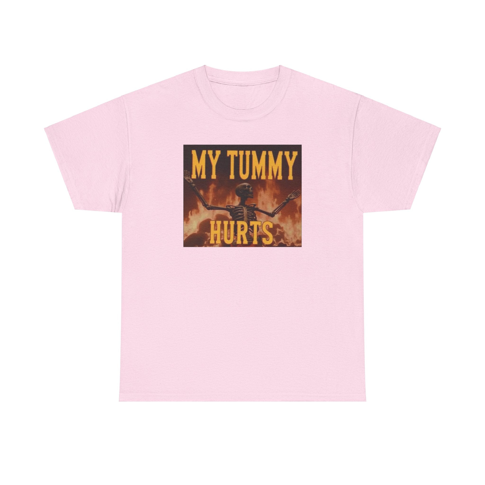 My Tummy Hurts Meme Funny Unisex T-Shirt