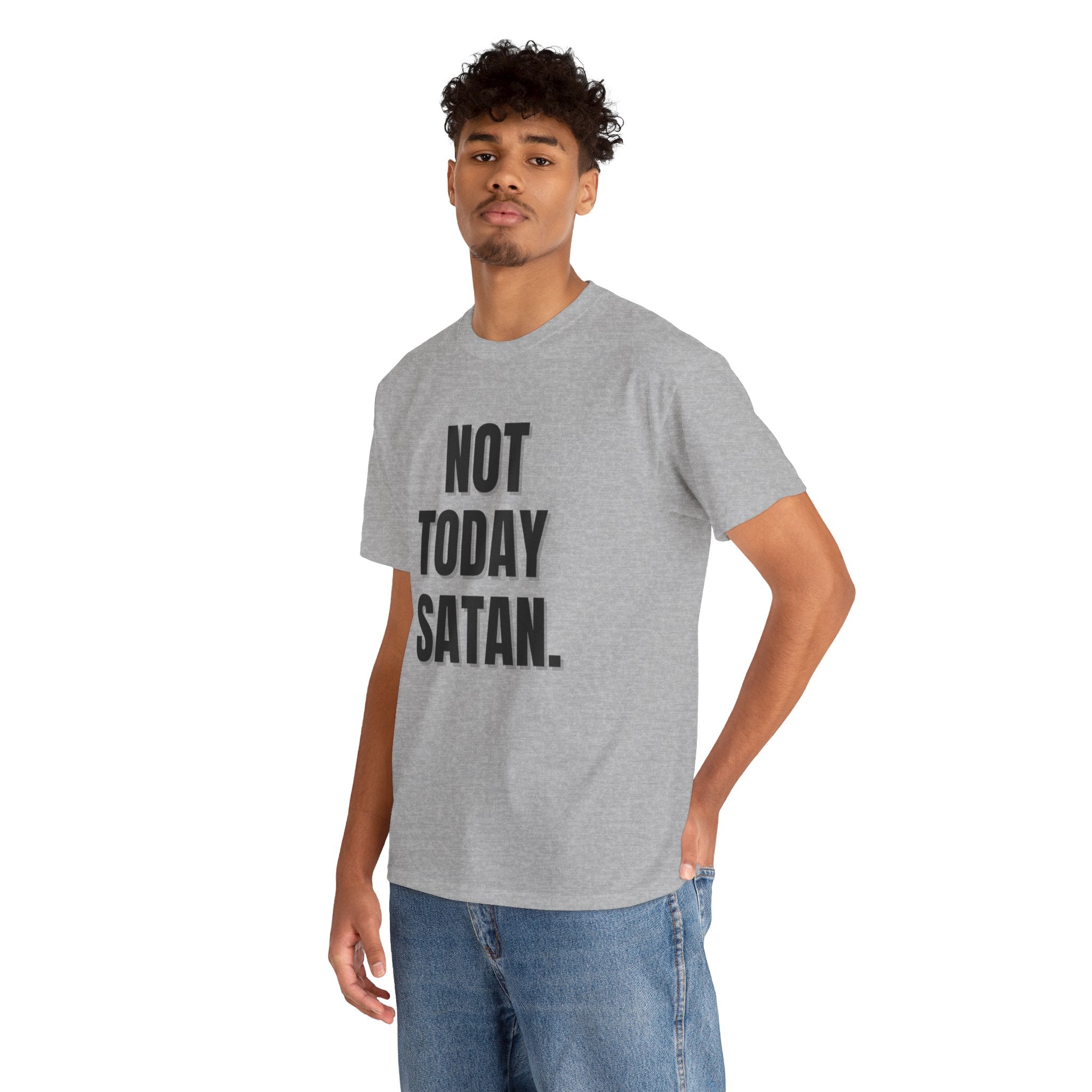 Not Today Satan Graphic Funny Novelty Gift Unisex T-Shirt