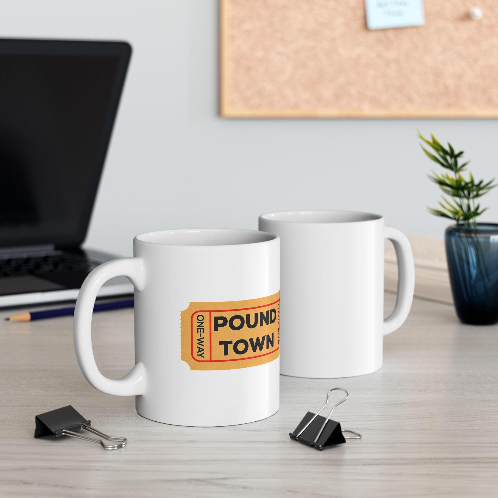 Ticket To Pound Town Meme Funny Ceramic Coffee Mug