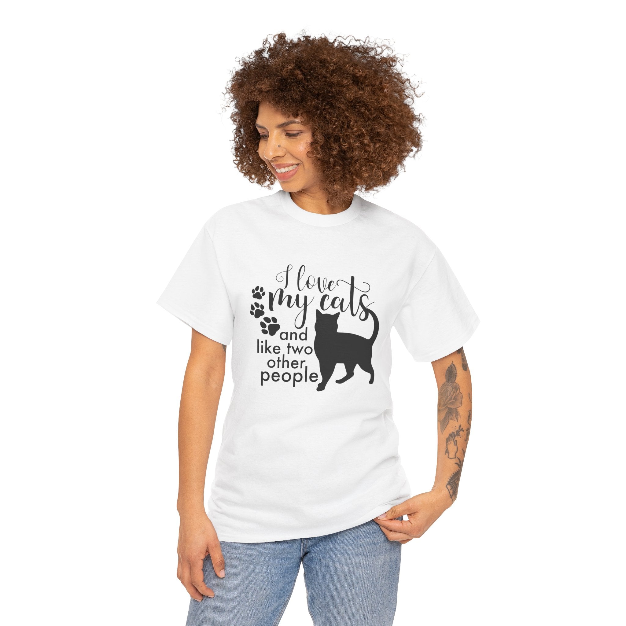 I Love My Cats And Like Two Other People Funny Unisex Graphic Novelty Tee