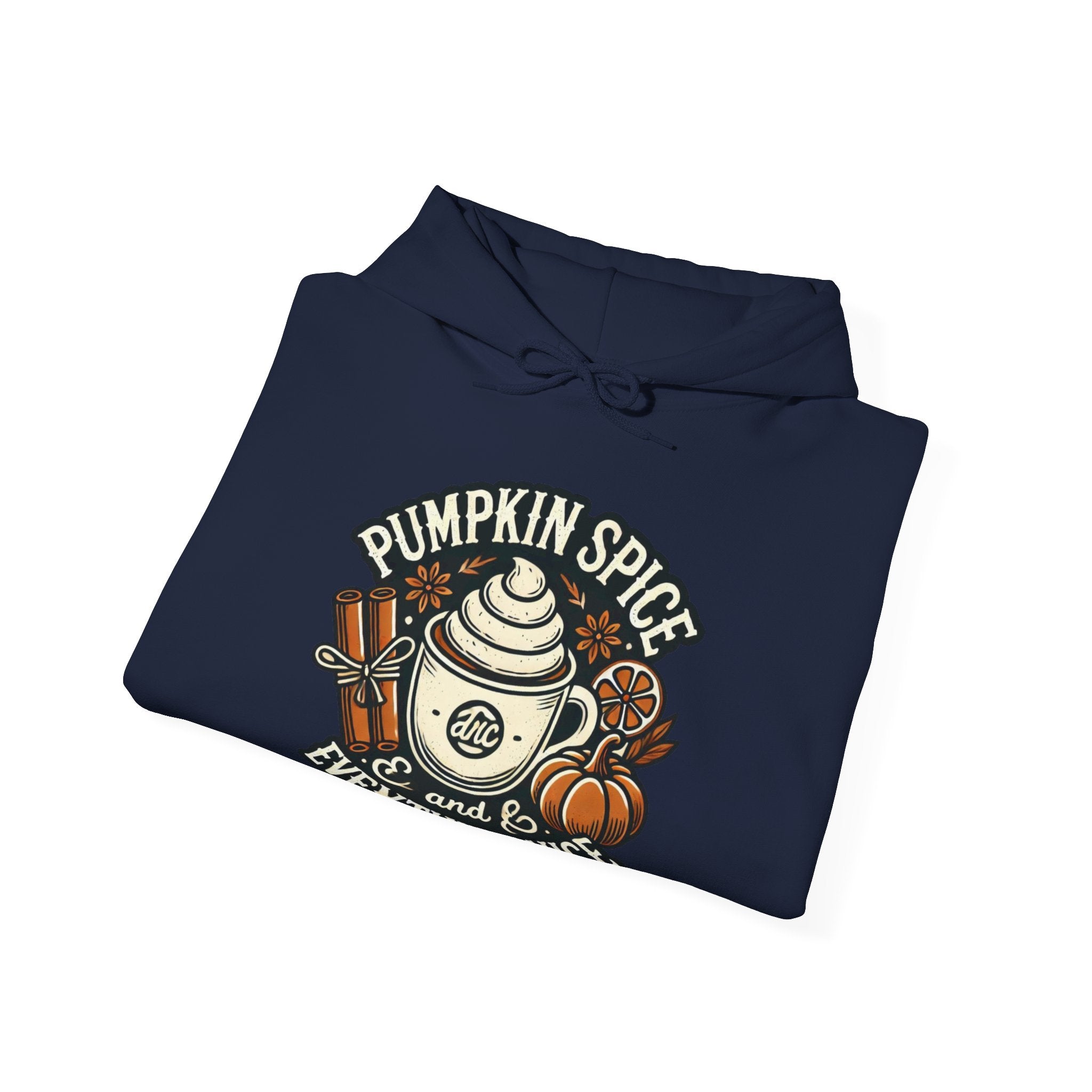 Pumpkin Spice and Everything Nice Coffee Cup Hoodie