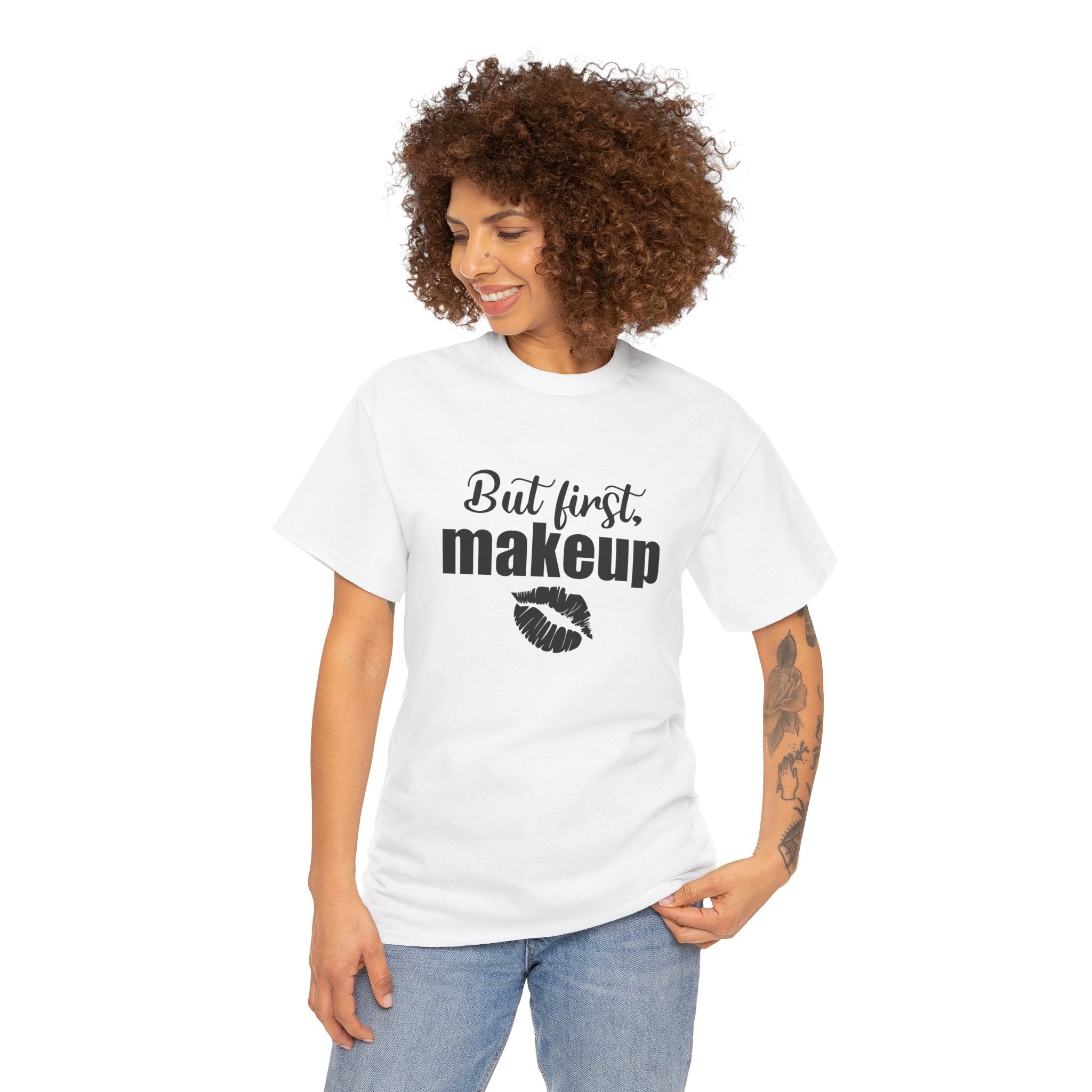 Cute But First Makeup Cosmetic Womens Graphic Novelty Tee