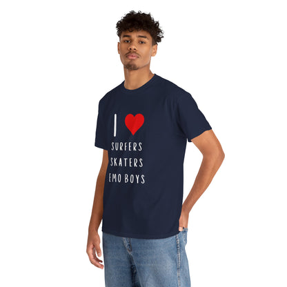 Funny Women’s "I Love Surfers, Skaters, Emo Boys" Graphic T-Shirt