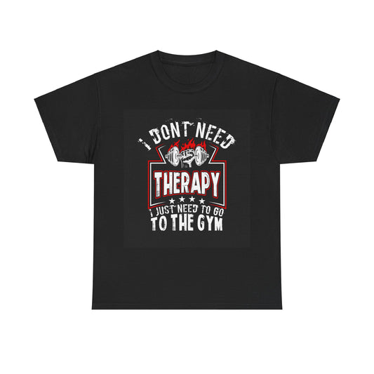 Funny Gym Therapy Fitness Unisex Graphic Novelty T-Shirt