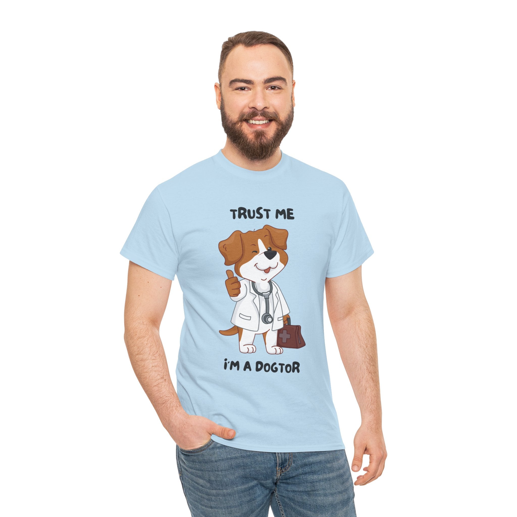 Trust Me I'm A Dogtor Funny Meme Graphic Novelty Gift Unisex T-Shirt