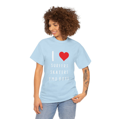 Funny Women’s "I Love Surfers, Skaters, Emo Boys" Graphic T-Shirt