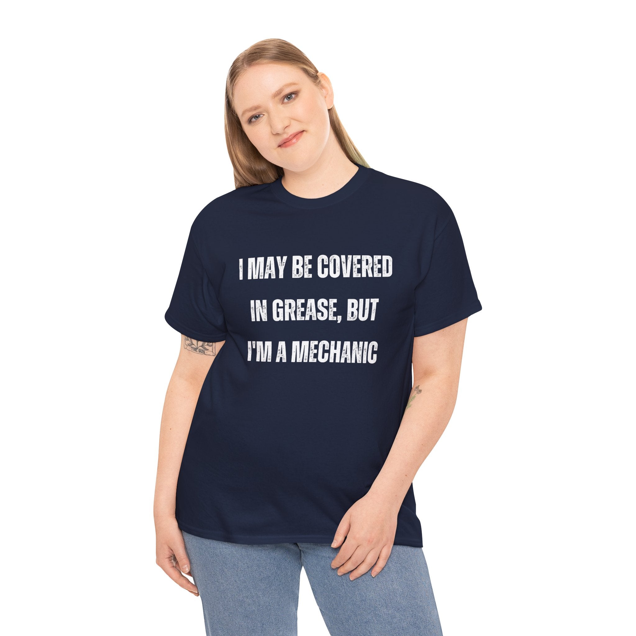 Funny I May Be Covered In Grease But Im A Mechanic Graphic Novelty Gift T-Shirt