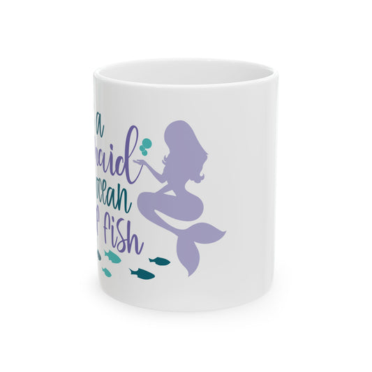 Cute Mermaid Positive Quote Ceramic Coffee Mug