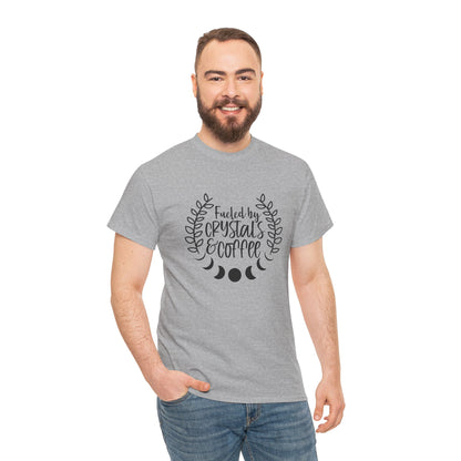 Fueled By Crystals And Coffee Funny Unisex Graphic Novelty Tee