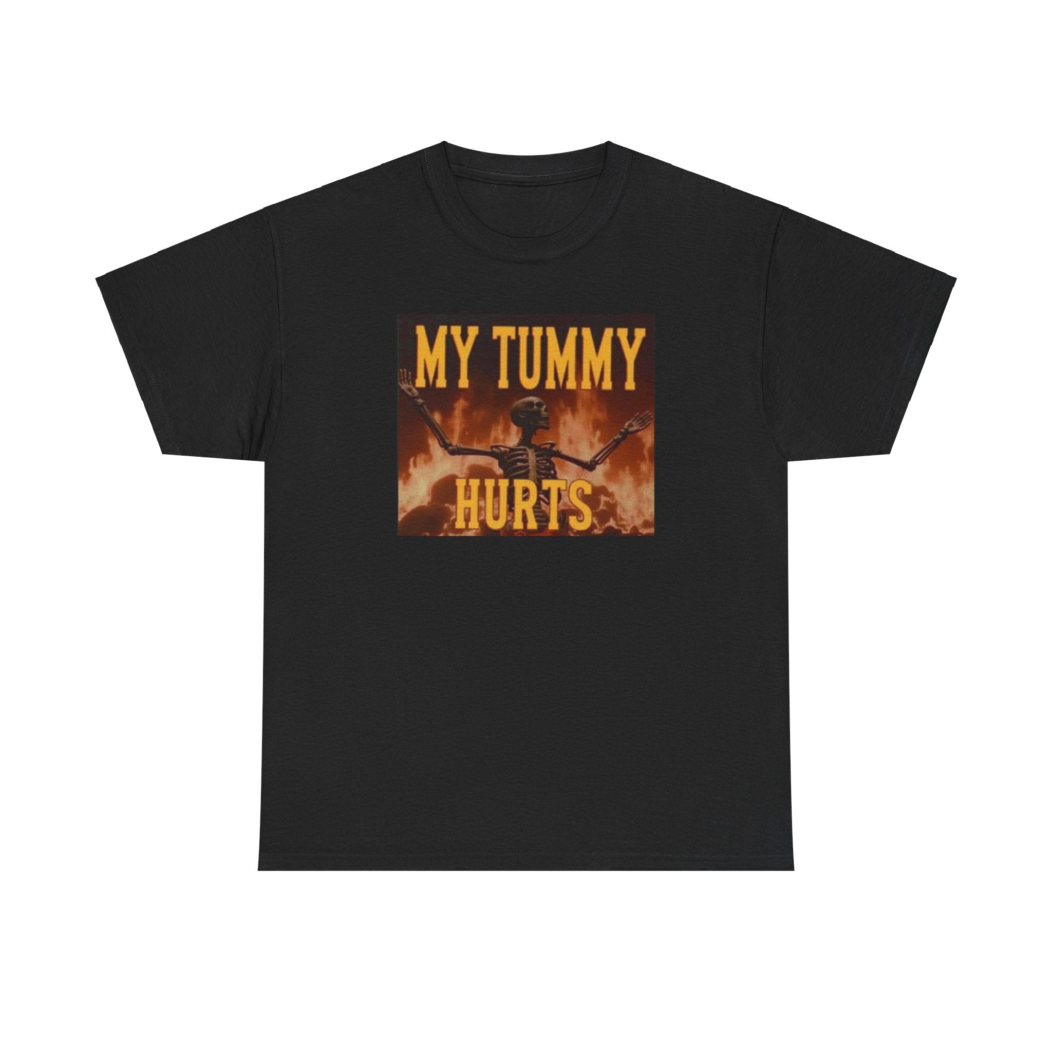 My Tummy Hurts Meme Funny Unisex T-Shirt