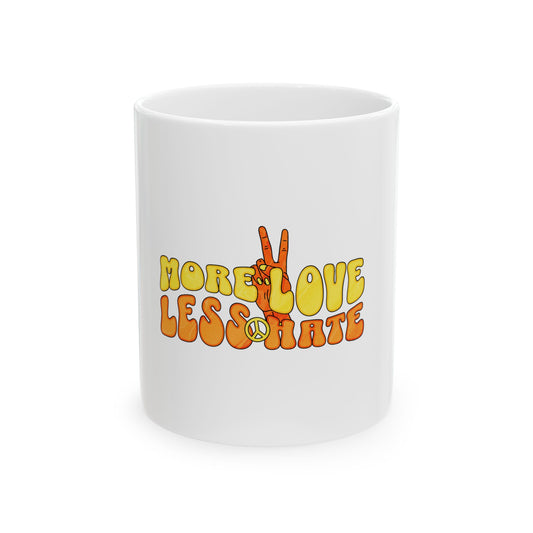 Cute More Love Less Hate Peace Boho Retro Graphic Novelty Ceramic Coffee Mug