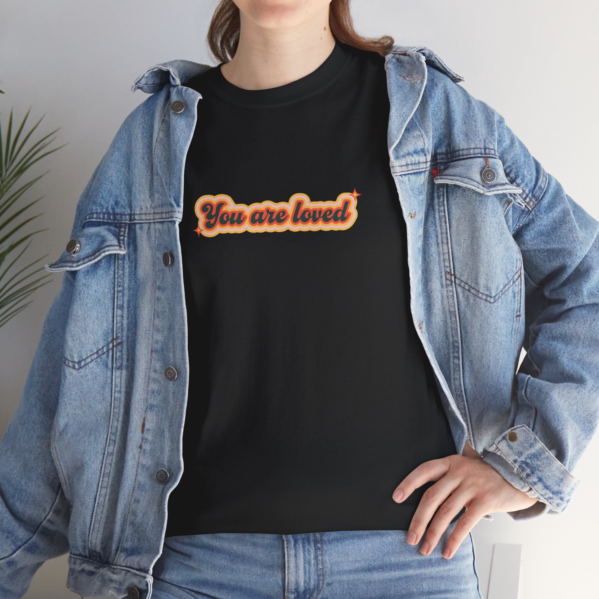 You Are Loved Cute Retro Font Unisex Graphic Novelty Shirt Tee