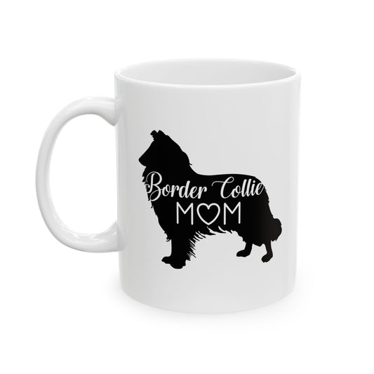 Border Collie Mom Dog Lover Ceramic Coffee Mug