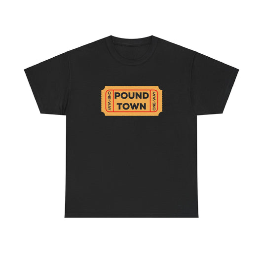 Ticket To Pound Town Meme Funny Mens Womens Shirt