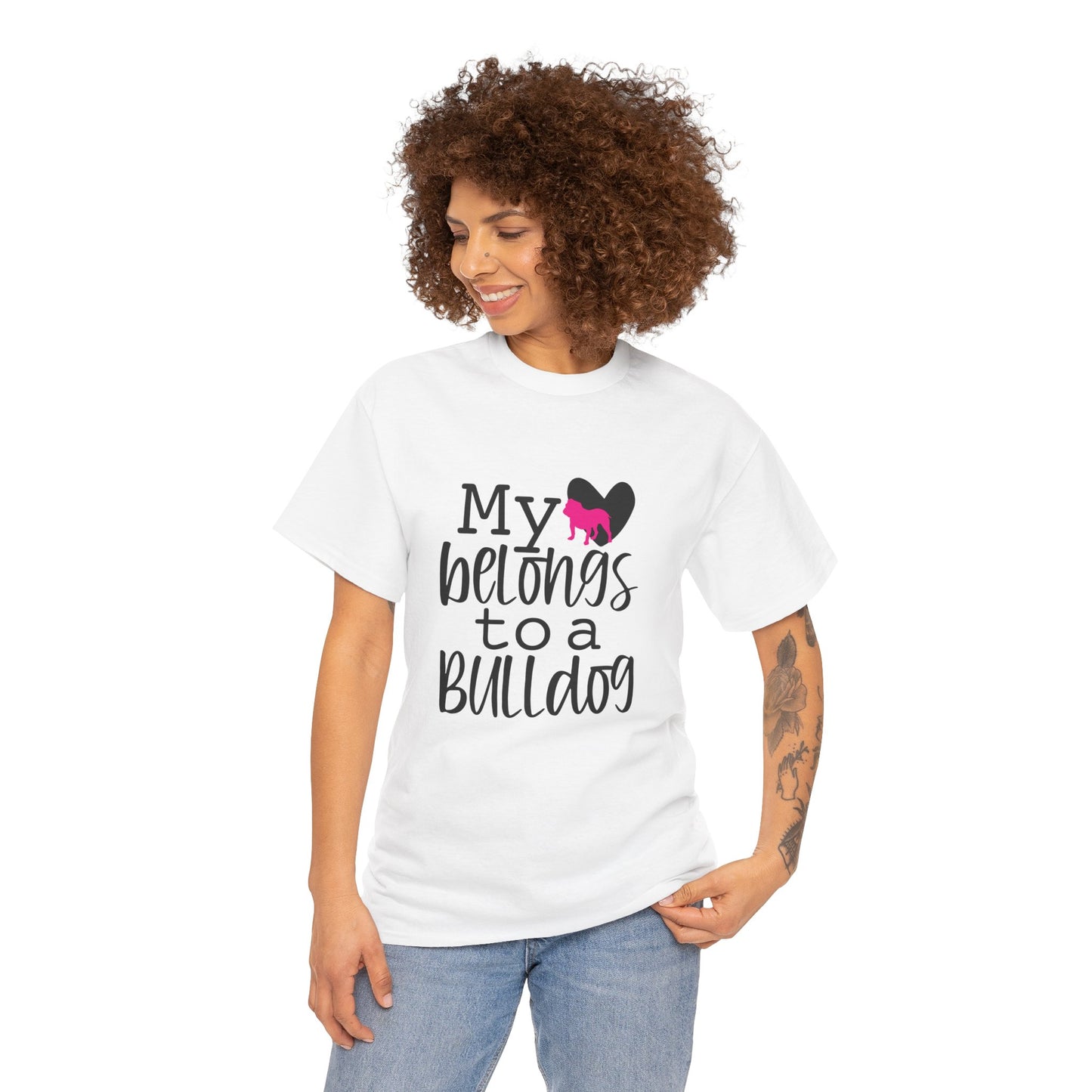 My Love Belongs To A Bulldog Dog Lover Unisex Mens Womens T-Shirt