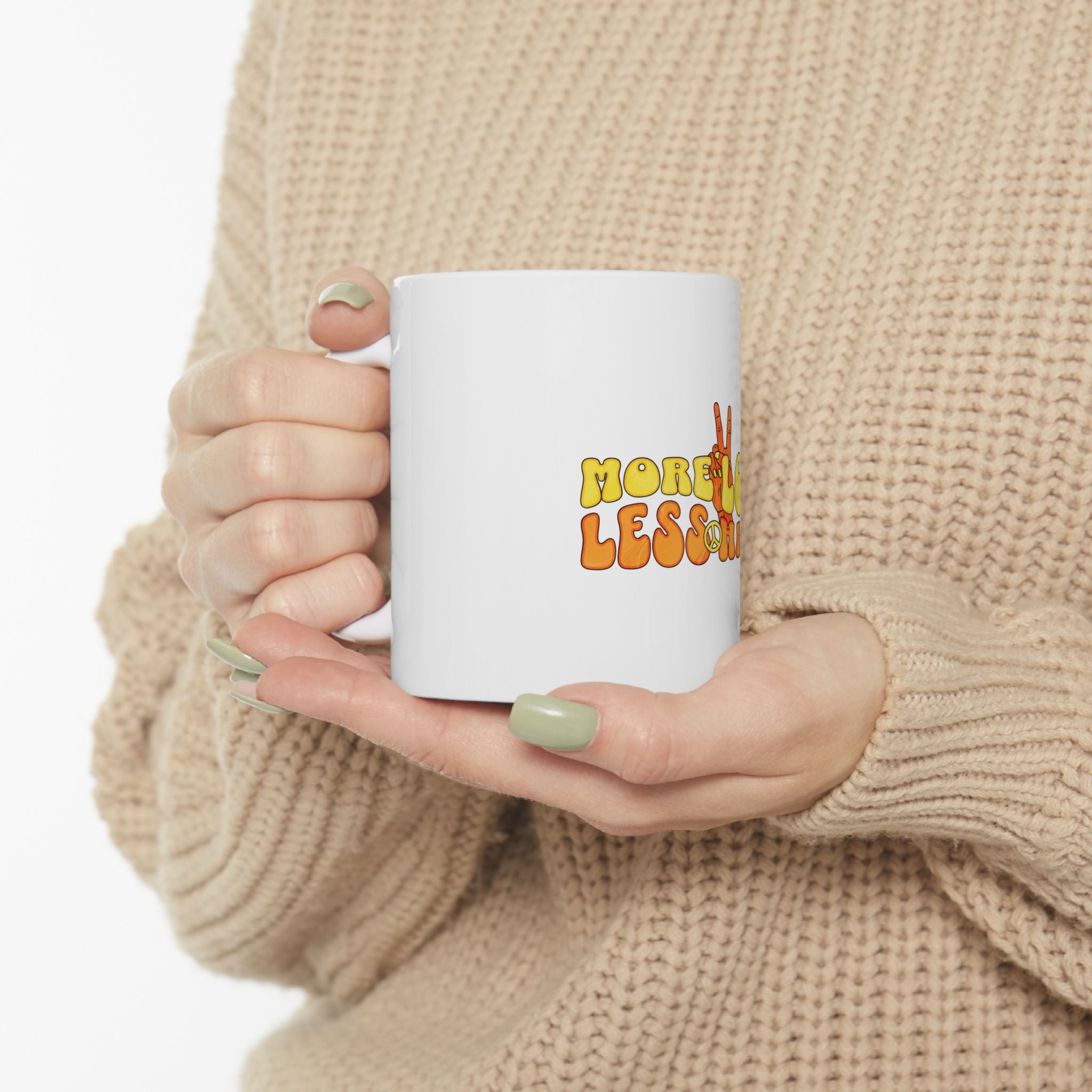 Cute More Love Less Hate Peace Boho Retro Graphic Novelty Ceramic Coffee Mug