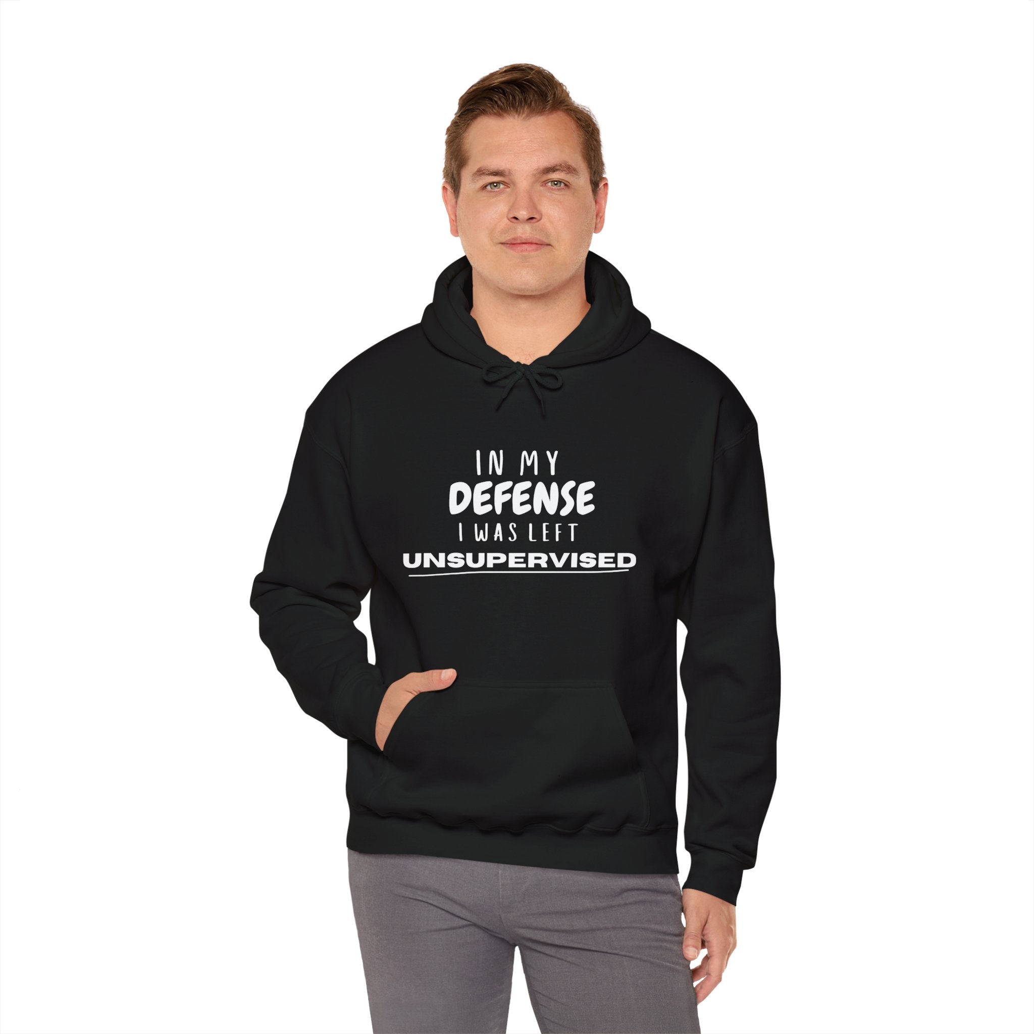 Funny In My Defense I Was Left Unsupervised Gift Unisex Graphic Novelty Hoodie