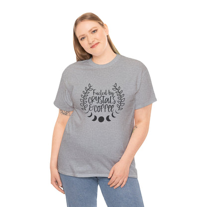 Fueled By Crystals And Coffee Funny Unisex Graphic Novelty Tee