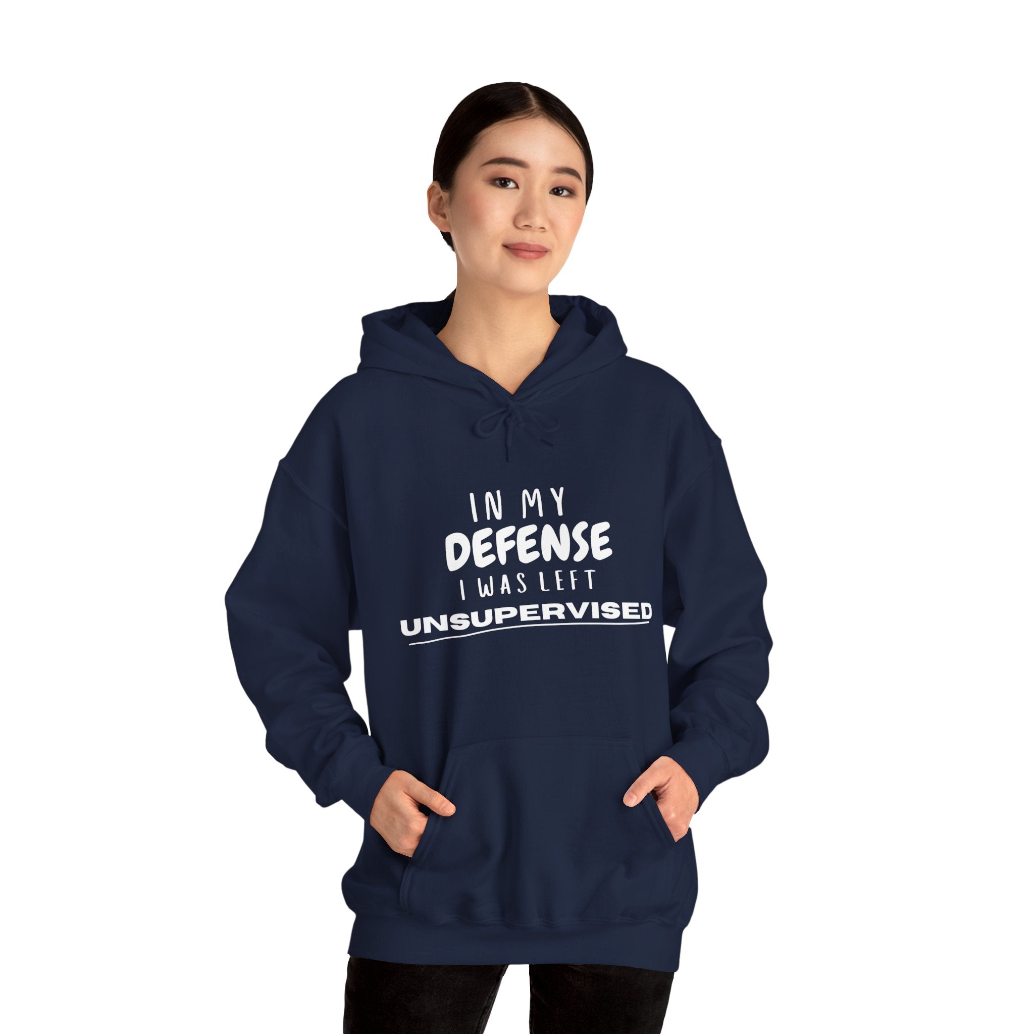 Funny In My Defense I Was Left Unsupervised Gift Unisex Graphic Novelty Hoodie