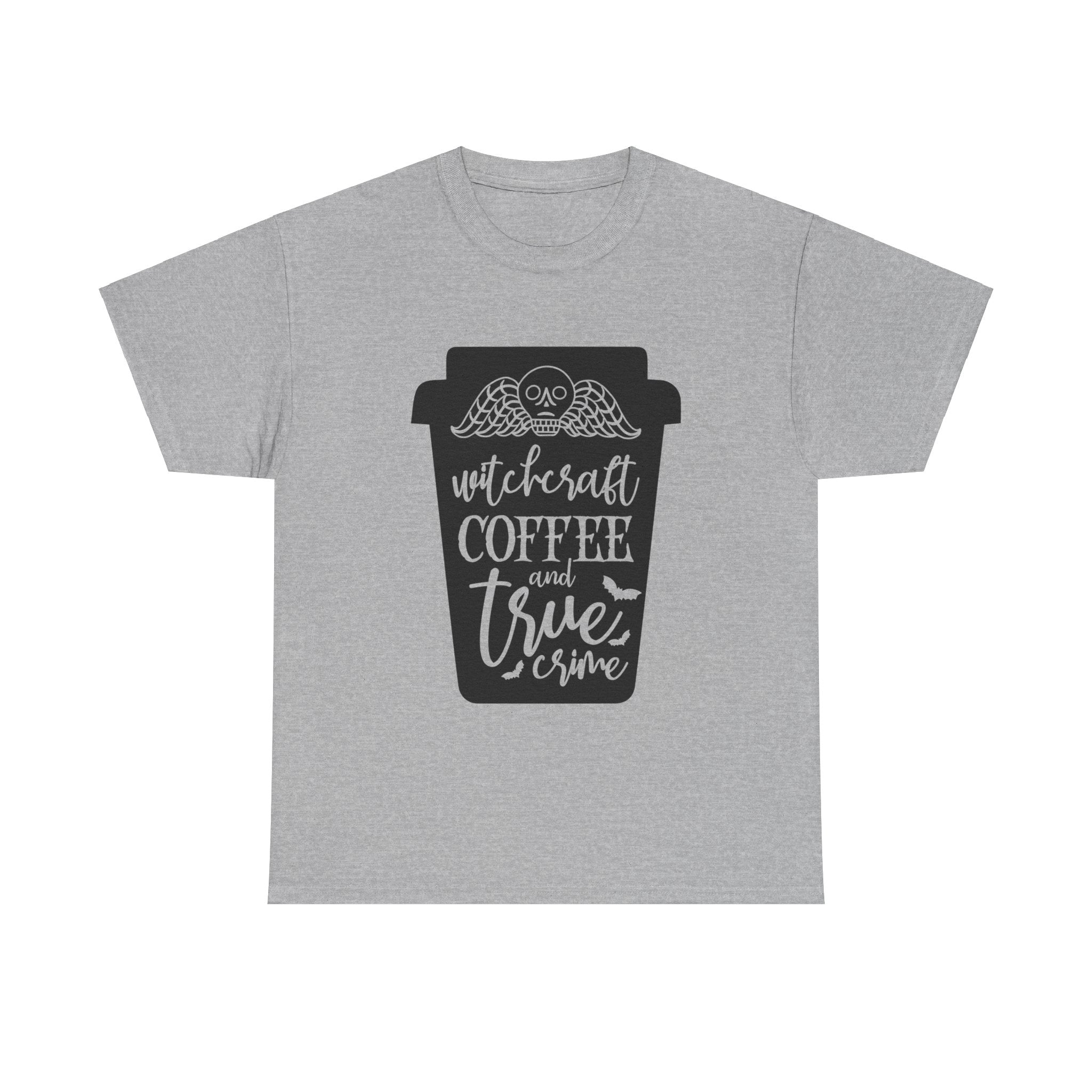 Copy of Witchcraft Coffee And True Crime Unisex Graphic Novelty Tee