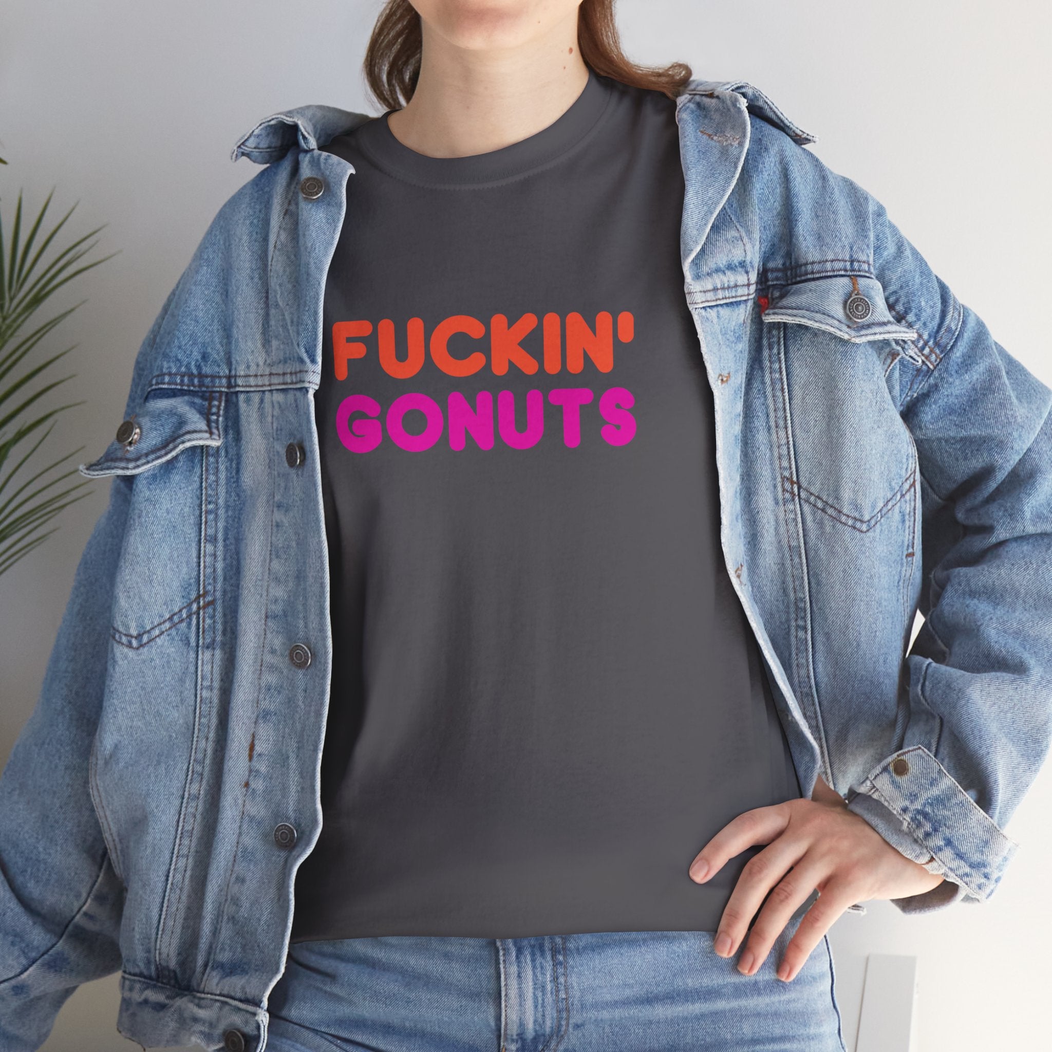 Funny Fuckin' Gonuts Dunkin Meme Novelty Graphic Tee