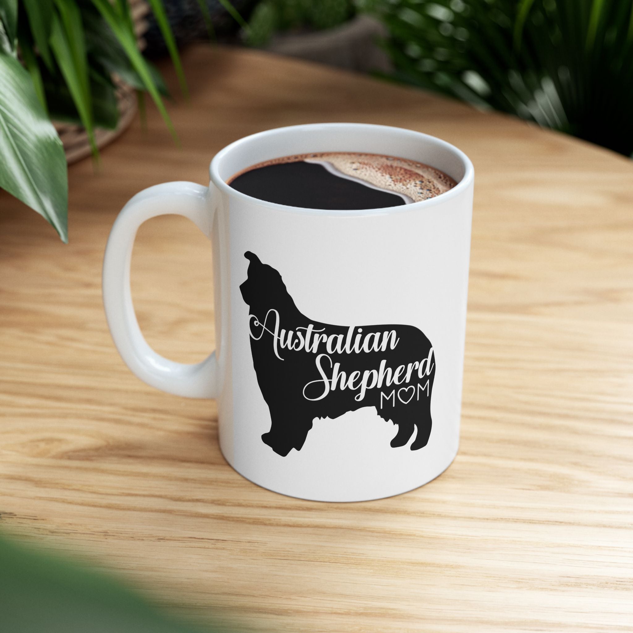 Cute Australian Shepard Mom Dog Lover Puppy Animal Ceramic Coffee Mug