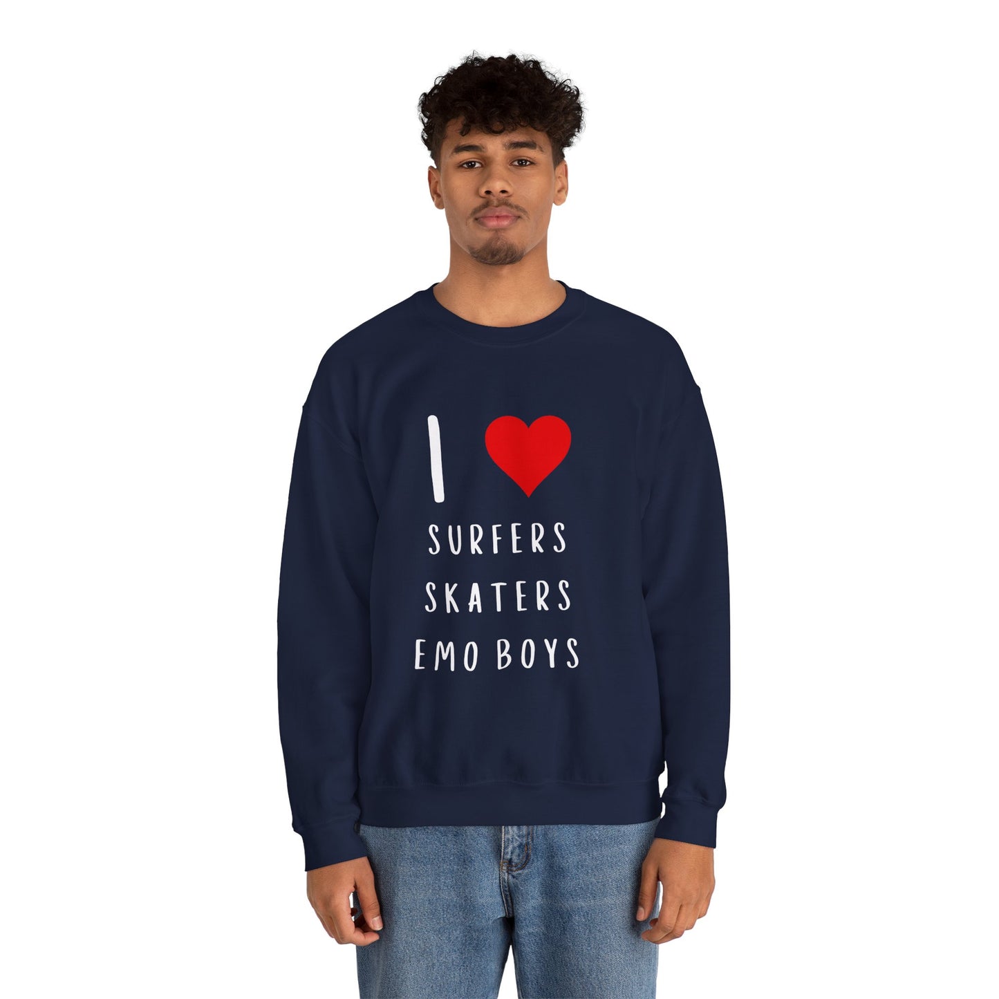 Copy of Funny Women's I Love Surfers Skaters Emo Boys Graphic Novelty Sweatshirt