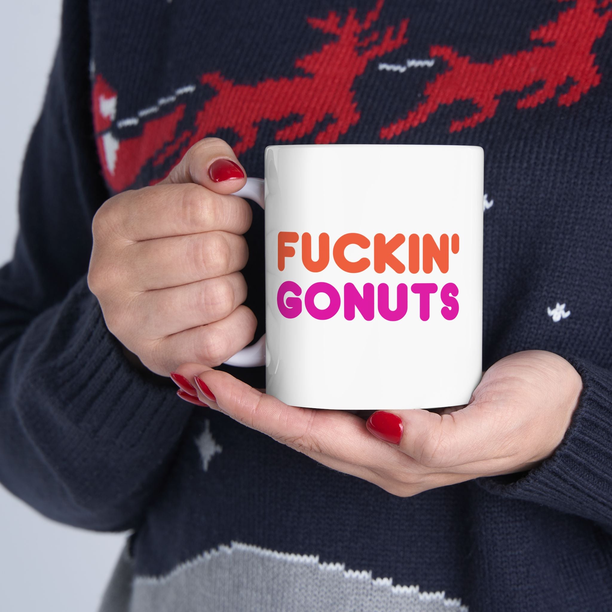 Funny Fuckin' Gonuts Dunkin Meme Gift Coffee Ceramic Mug