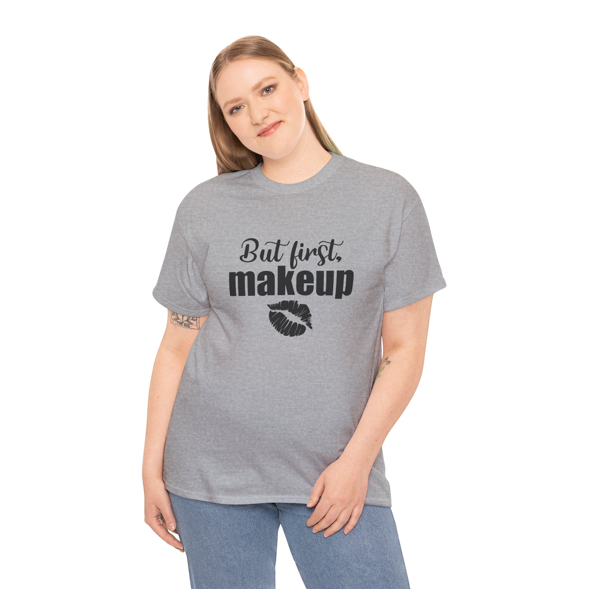 Cute But First Makeup Cosmetic Womens Graphic Novelty Tee