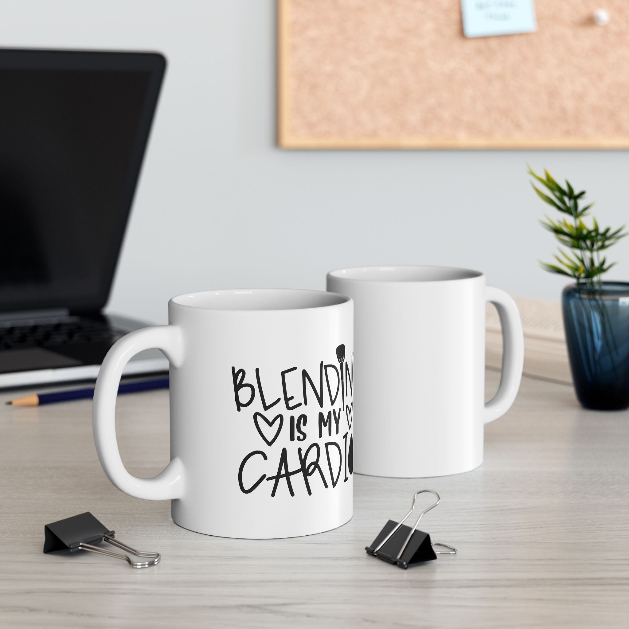 Funny Makeup Blending Is My Cardio Cosmetic Ceramic Coffee Mug