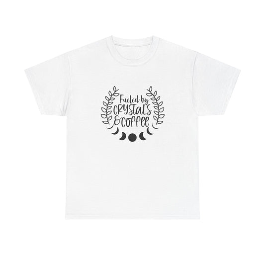 Fueled By Crystals And Coffee Funny Unisex Graphic Novelty Tee