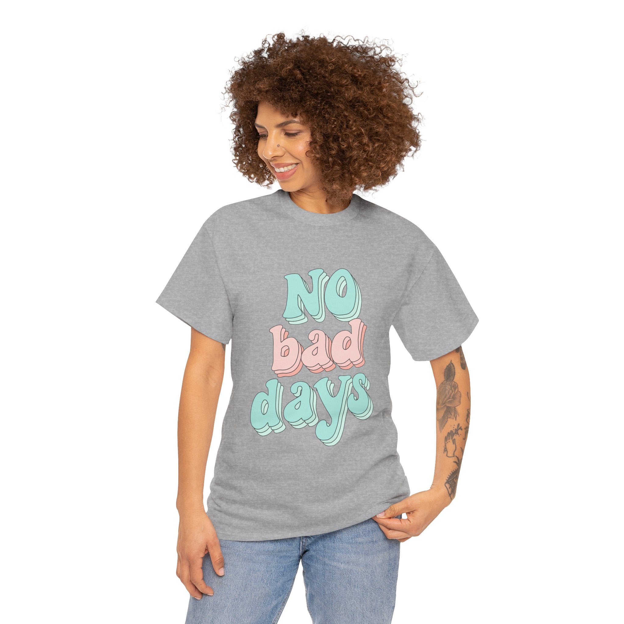 No Bad Days Cute Positive Quote Unisex Graphic Novelty Shirt Tee