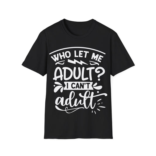 Adulting Funny T-Shirt Humor Adult Sarcasm Gift Idea Tee