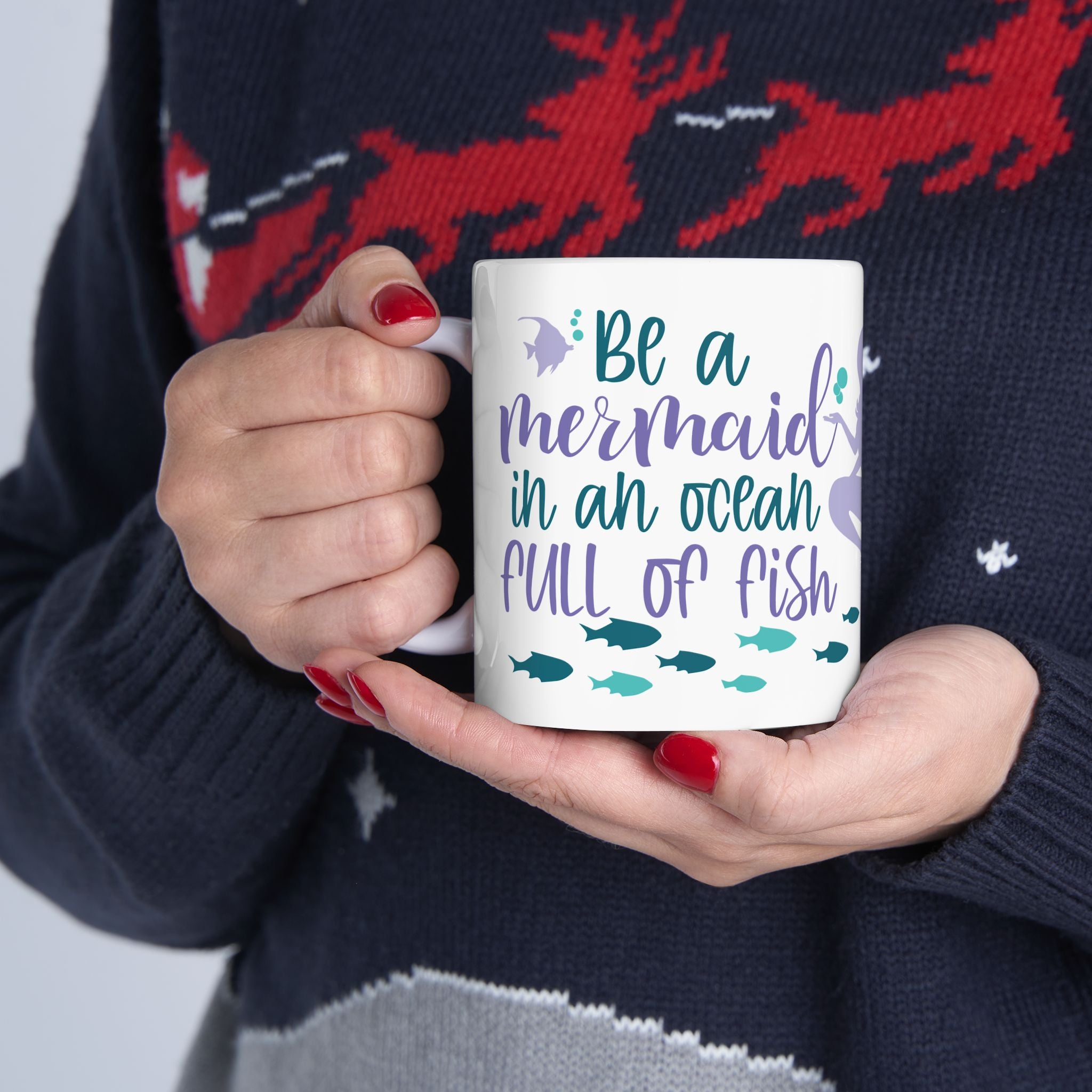 Cute Mermaid Positive Quote Ceramic Coffee Mug