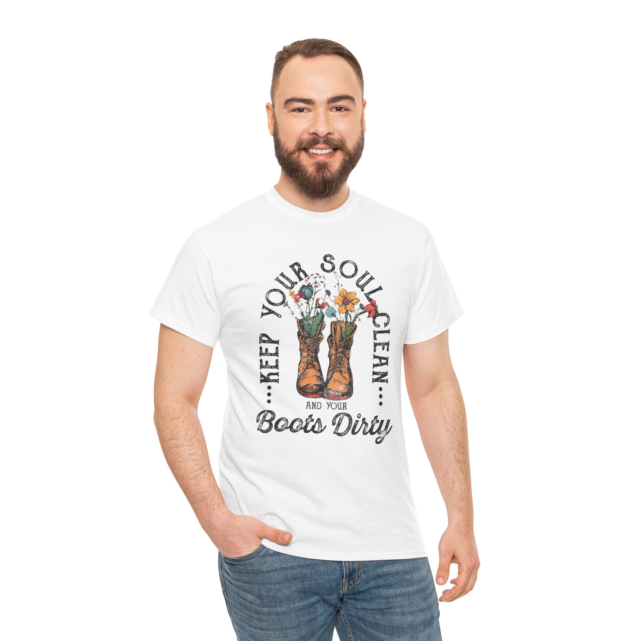 Keep Your Soul Clean And Your Boots Dirty Cute Women's Tee T-Shirt