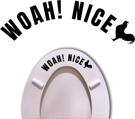 Whoa Nice Cock Sticker Decal - 8 inch Funny Rooster Toilet Seat Sticker, Vinyl Bathroom Decal, Put The Toilet Seat Down Sign